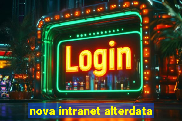 nova intranet alterdata